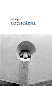 Cochcárna - Jiří Bigas