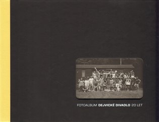 Fotoalbum Dejvické divadlo 20 let