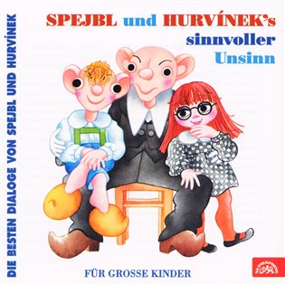 Spejbl und Hurvinek´s Sinnvoller Unsinn