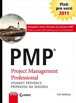 Levně PMP. Praktický průvodce přípravou na zkoušku - Kim Heldman