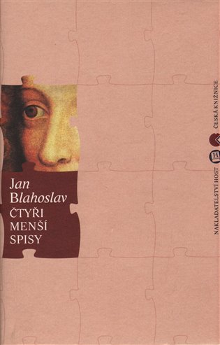 Čtyři menší spisy - Jan Blahoslav