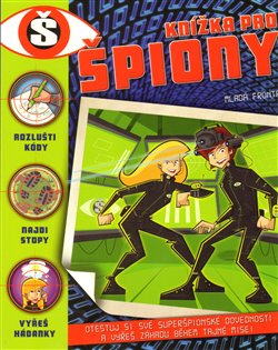 Levně Knížka pro špiony - Xanna Eve Chownová, Lisa Miles