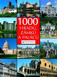 1000 hradů, zámků a paláců