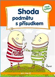 Shoda podmětu s přísudkem - Petr Šulc