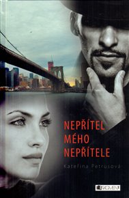 Nepřítel mého nepřítele - Kateřina Petrusová