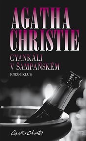 Cyankáli v šampaňském - Agatha Christie