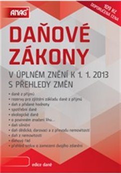 Levně Daňové zákony v úplném znění k 1. 1. 2013. s přehledy změn