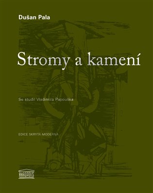 Stromy a kamení - Dušan Pala