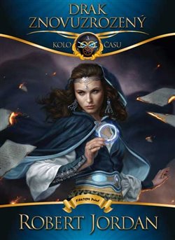 Levně Drak Znovuzrozený. Kolo času 3 - Robert Jordan