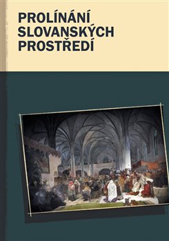 Prolínání slovanských prostředí koupíte na Kosmas.cz