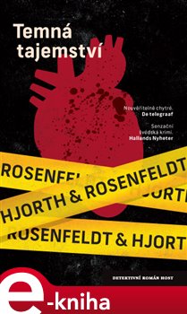 Levně Temná tajemství - Michael Hjorth, Hans Rosenfeldt e-kniha