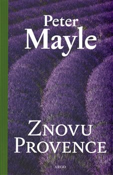 Levně Znovu Provence - Peter Mayle