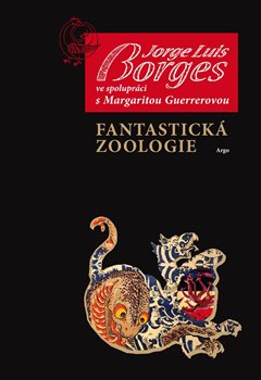 Levně Fantastická zoologie - Jorge Luis Borges