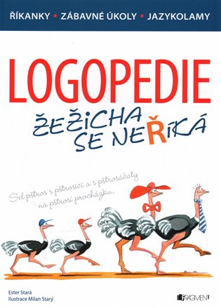 Logopedie - Milan Starý, Ester Stará