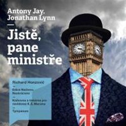 Levně Jistě, pane ministře, CD - Anthony Rupert Jay, Jonathan Lynn