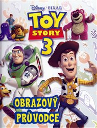 Toy Story 3 - Obrazový průvodce - Walt Disney