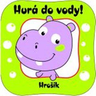 Hrošík: Hurá do vody! - 