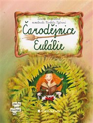 Čarodějnice Eulálie - Zuzana Pospíšilová