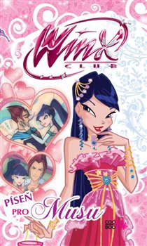 Levně Píseň pro Musu. Winx 4 - Regina Bizziová