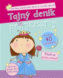 Levně Tajný deník princezny - Sarah Delmegeová