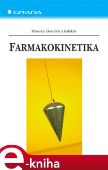 Levně Farmakokinetika - Miroslav Dostálek e-kniha