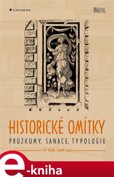 Levně Historické omítky. Průzkum, sanace, typologie - Jiří Hošek, Ludvík Losos e-kniha