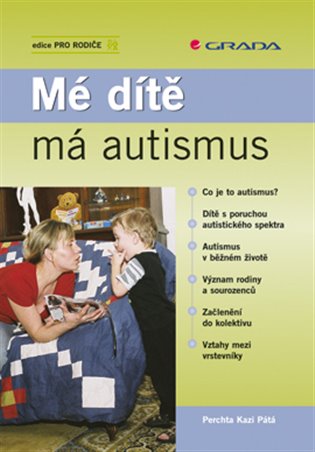 Mé dítě má autismus - Kazi Perchta Pátá