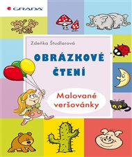 Obrázkové čtení - Malované veršovánky - Zdeňka Študlarová