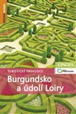 Ob�lka knihy Burgundsko a �dol� Loiry