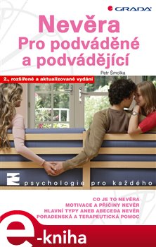 Levně Nevěra. Pro podváděné a podvádějící, 2., rozšířené a aktualizované vydání - Petr Šmolka e-kniha