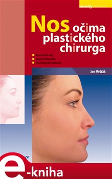 Levně Nos očima plastického chirurga - Jan Měšťák e-kniha