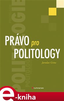 Levně Právo pro politology - Jaroslav Grinc e-kniha