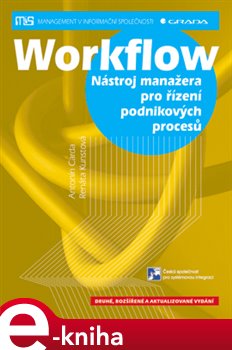 Levně Workflow. Nástroj manažera pro řízení podnikových procesů - Antonín Carda, Renáta Kunstová e-kniha