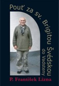 Pouť za sv. Brigitou Švédskou do Vadsteny koupíte na Kosmas.cz