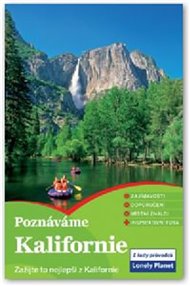 Poznáváme - Kalifornie: Prožijte to nejlepší z Kalifornie - Lonely Planet