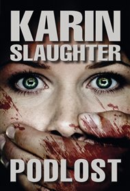 Podlost - Karin Slaughter