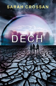 Dech - Sarah Crossan