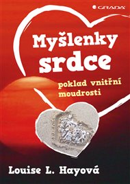 Myšlenky srdce: poklad vnitřní moudrosti
