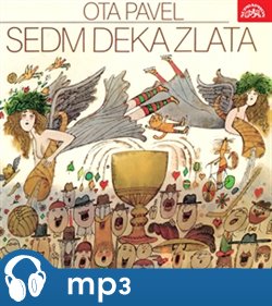 Levně Sedm deka zlata, mp3 - Ota Pavel