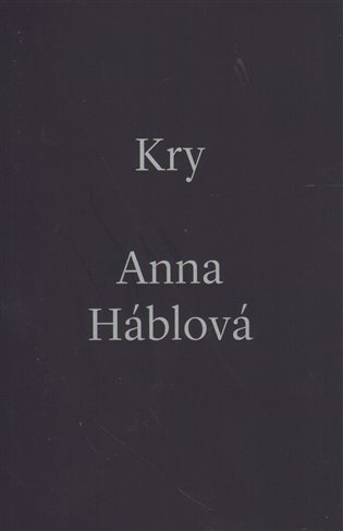 Kry - Anna Háblová