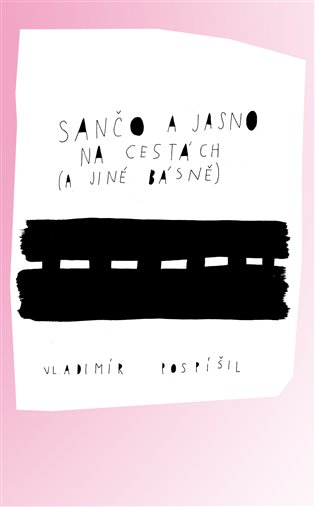 Sančo a Jasno na cestách - Vladimír Pospíšil