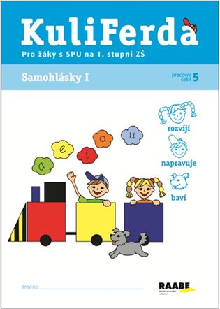 Kuliferda. Samohlásky I - Věra Gošová