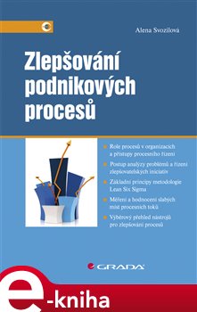 Levně Zlepšování podnikových procesů - Alena Svozilová e-kniha