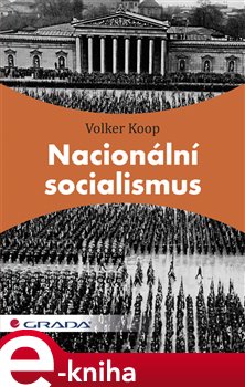 Levně Nacionální socialismus - Volker Koop e-kniha