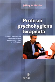 Profesní psychohygiena terapeuta