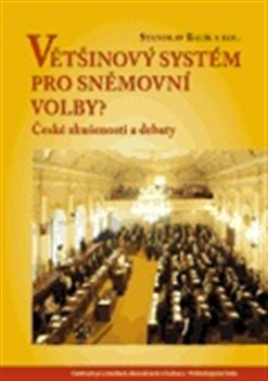 Většinový systém pro sněmovní volby? koupíte na Kosmas.cz