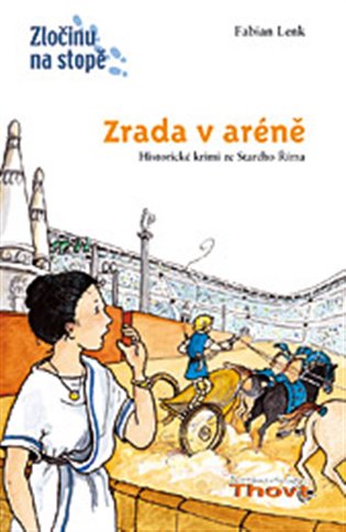 Zrada v aréně - Fabian Lenk