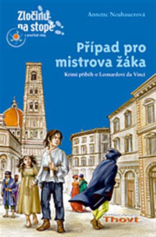 Případ pro mistrova žáka - Annette Neubauerová