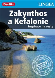 Zakynthos  a Kefalonie: Inspirace na cesty