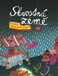 Skvostná země - Grace McCleenová